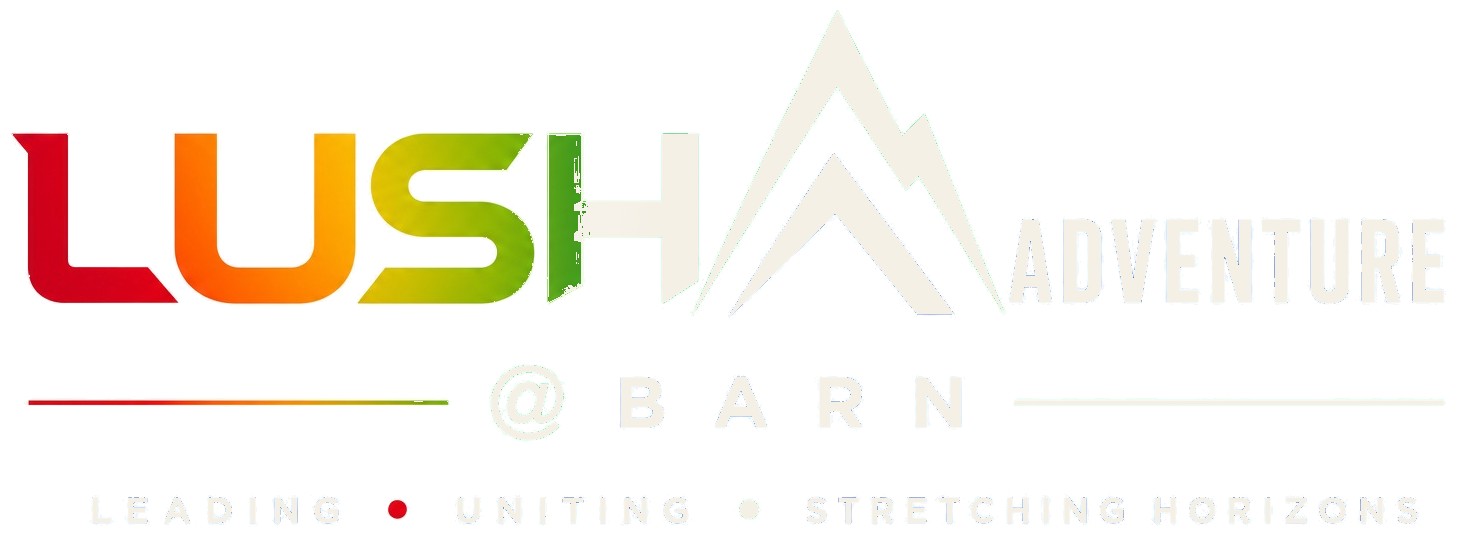 LUSH Adventure @ Barn — Leading. Uniting. Stretching Horizons.
